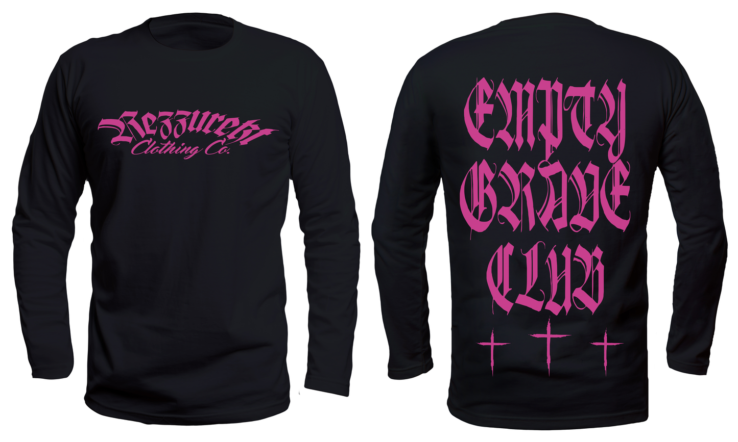 Empty Grave Club in Pink Long Sleeve (Black)